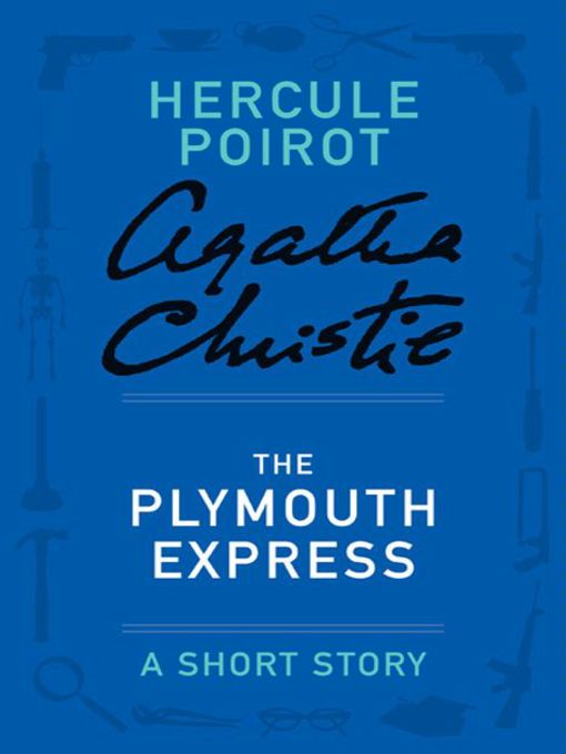 Title details for The Plymouth Express by Agatha Christie - Available